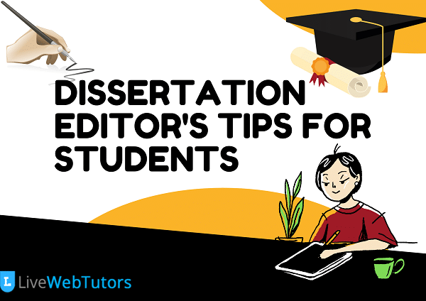 Dissertation Editor's Tips for Students