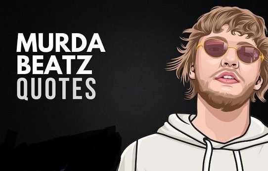 Murda-Beatz-Quotes