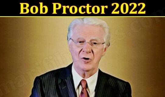 bob proctor 2022