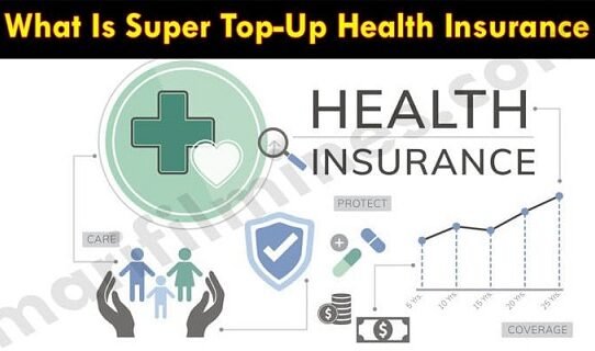 what is super top up health insurance