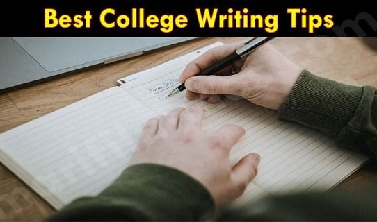 Best College Writing Tips