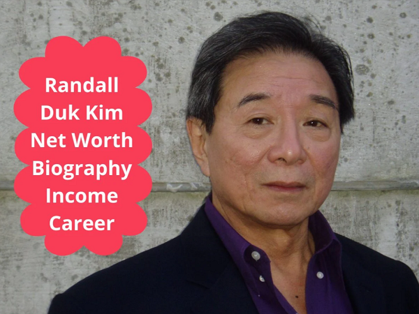 Randall Duk Kim Net Worth